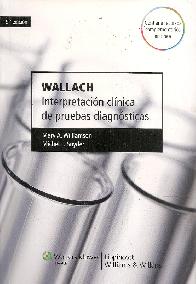 Interpretacin clnica de pruebas diagnsticas Wallach