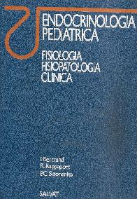 Endocrinologia pediatrica. Fisiologia Fisiopatologia. Clinica