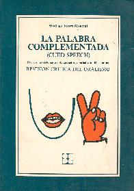 Palabra complementada, la : Cued speech