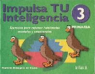 Impulsa tu inteligencia 3 Ejercicios para reforzar habilidades mentales y emocionales