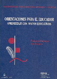 Orientaciones para el educador Aprendizaje con textos educativos