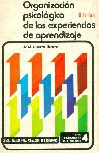 Organizacion Psicologica de las experiencias de aprendizaje