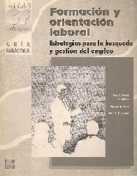 Formacion y orientacion laboral : guia didactica
