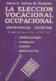 La Eleccion vocacional-ocupacional