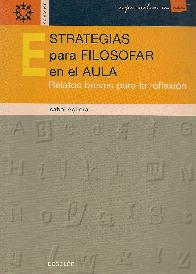 Estrategias para filosofar en el aula