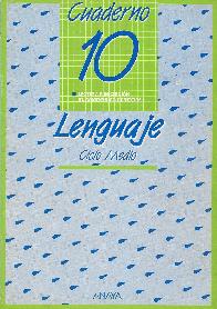 Cuaderno de Lenguaje 10. Ciclo medio