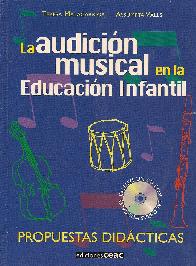 La audicion musical en la Educacion Infantil CD