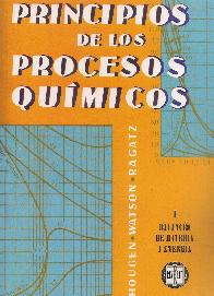 Principios de los Procesos Qumicos - Tomo 1