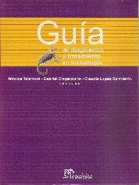 Guia de diagnostico y tratamiento en toxicologia