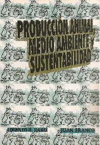 Produccin Animal, Medio Ambiente y Sustentabilidad