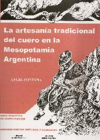 La artesana tradicional del cuero en la Mesopotamia Argentina