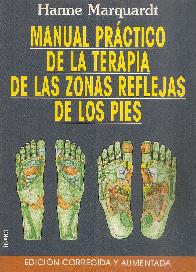 Manual practico de la terapia de las zonas reflejas de los pies