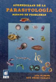 Aprendizaje de la Parasitologia basado en problemas