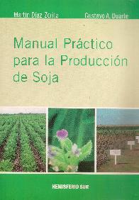 Manual prctico para la produccin de soja