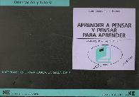 Aprender a pensar y pensar para aprender (orientacion y tutoria)