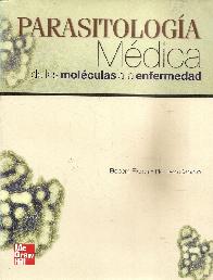 Parasitologia medica de las moleculas a la enfermedad