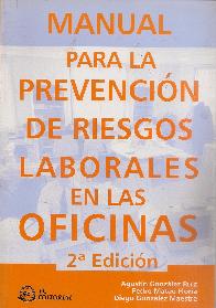 Manual para la Prevencion de Riesgos Laborales en las Oficinas