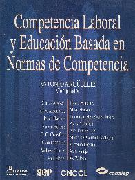 Competencia Laboral y Educacin Basada en Normas de Competencia