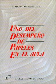 Uso del Desempeo de Papeles en el Aula