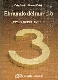 Mundo del Numero, el. 3 E G B. Libro del alumno