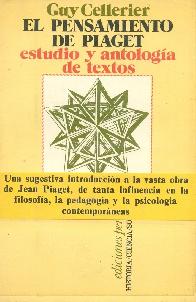 El pensamiento de Piaget : estudio y antologia de textos