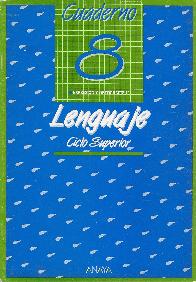 Lenguaje. Cuaderno 8 ciclo superior