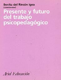 Presente y Futuro del Trabajo Psicopedagogico