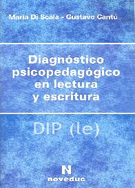 Diagnostico Psicopedagogico en la lectura y escritura  DIP (le)