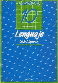 Lenguaje. Cuaderno 10 ciclo superior