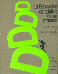 La Educacion de adultos como proceso