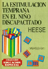 La Estimulacion temprana en el nio discapacitado