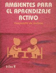 Ambientes para el aprendizaje activo