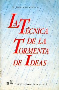 La Tecnica de las Tormentas de Ideas