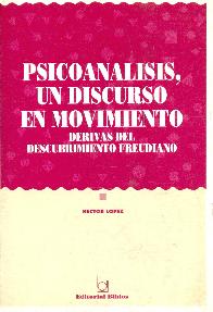 Psicoanlisis : un discurso en movimiento