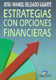 Estrategias con opciones financieras