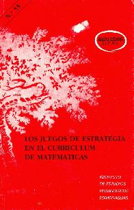 Los juegos de estrategia en el curriculum de matematicas