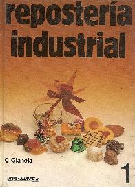 Reposteria industrial - Tomo 1