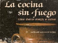 La cocina sin fuego