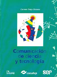 Comunicacion de ciencia y tecnologia