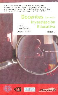 Docentes que hacen Investigacion Educativa Tomo II