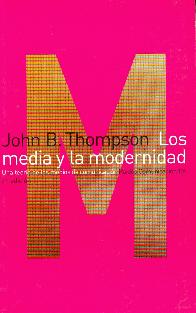 Los media y la modernidad