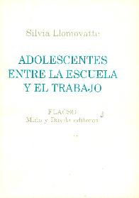 Adolescentes entre la escuela y el trabajo