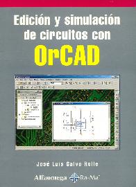 Edicion y simulacion de circuitos con OrCAD