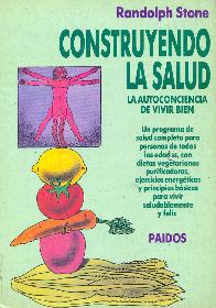 Construyendo la salud