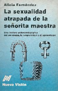 Sexualidad atrapada de la Seorita Maestra