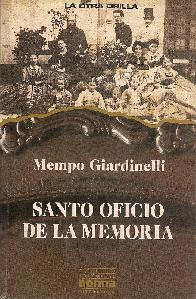 El santo oficio de la memoria