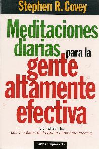 Mediataciones diarias para la gente altamente efectiva