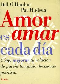 Amor es amar cada dia