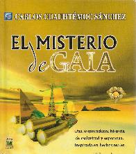 El misterio de Gaia Historia de esclavitud y esperanza