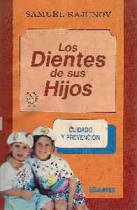 Los dientes de sus hijos
